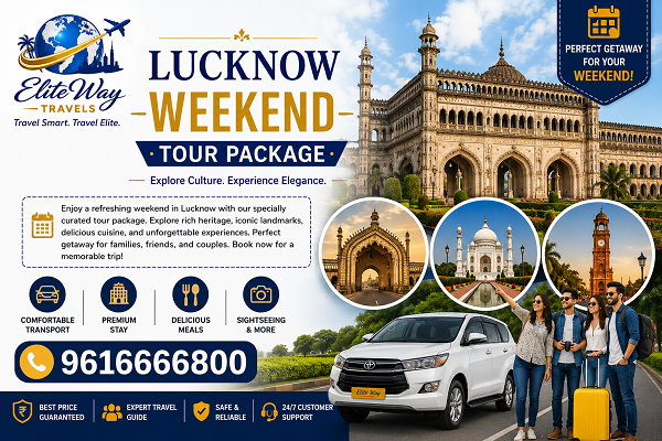Lucknow Weekend Tour Package